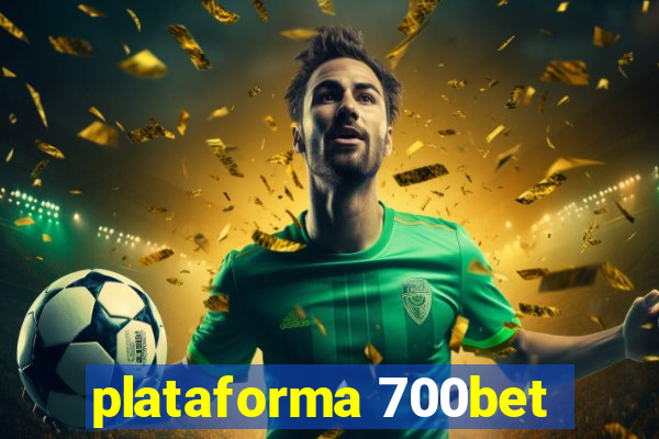 plataforma 700bet